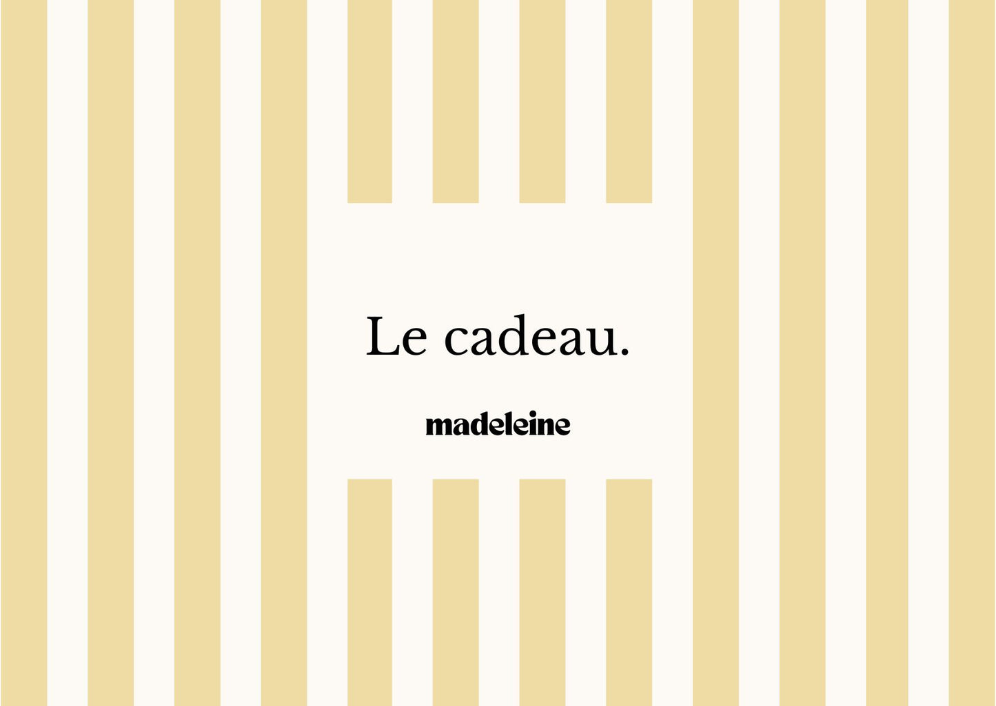 Carte-cadeau Madeleine Store