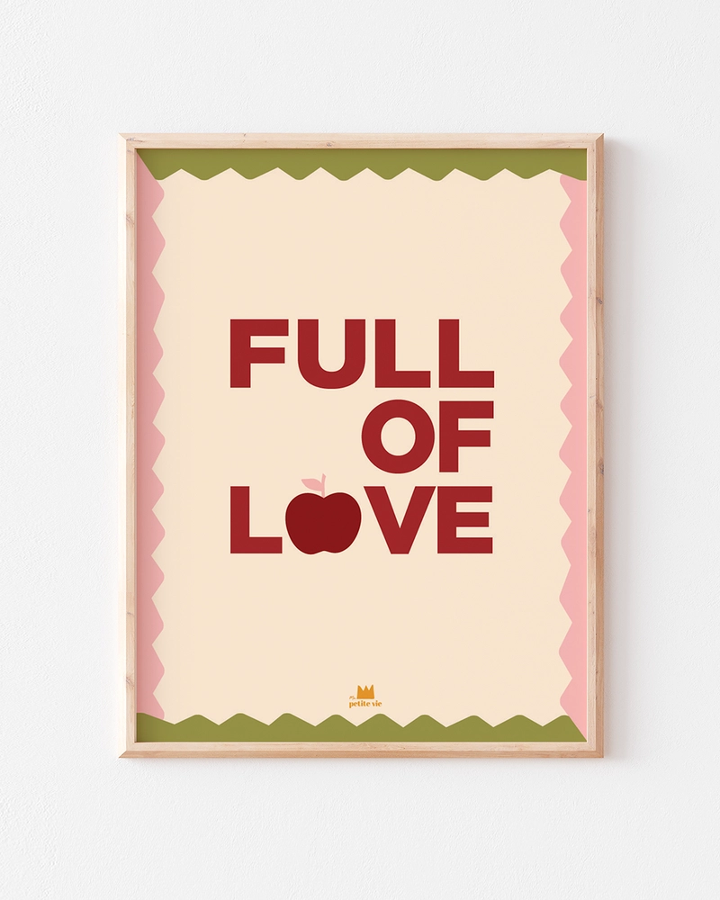 Affiche A3 "Full of Love"