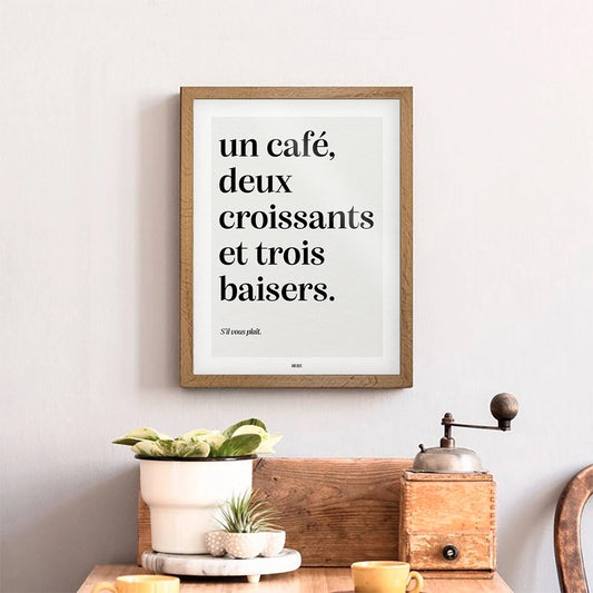 Affiche A3 "Un café, deux croissants et trois baisers"