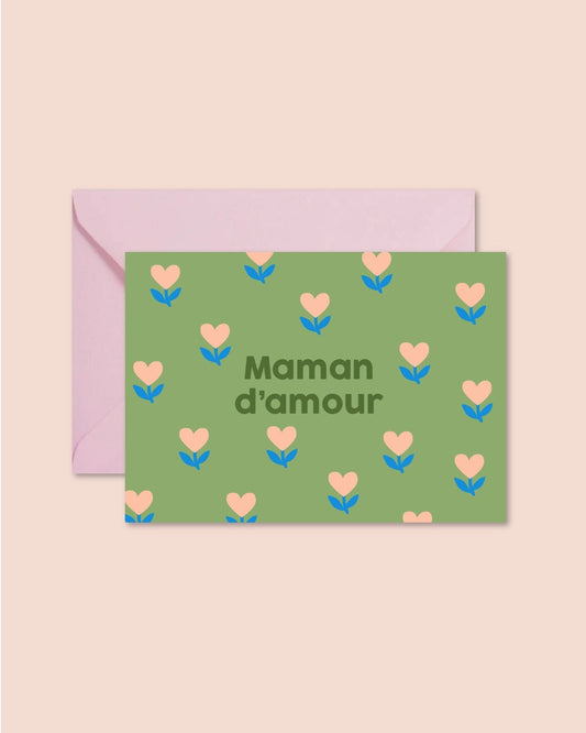 Carte + Enveloppe "Maman d'amour"